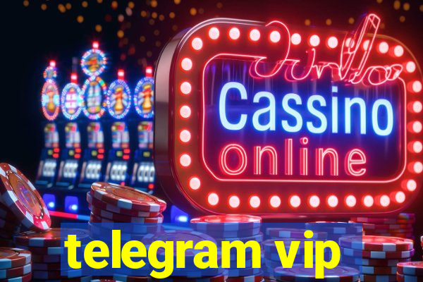 telegram vip